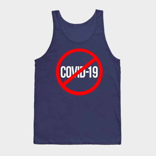 NO TO COVID-19 Tank Top by ROBZILLA